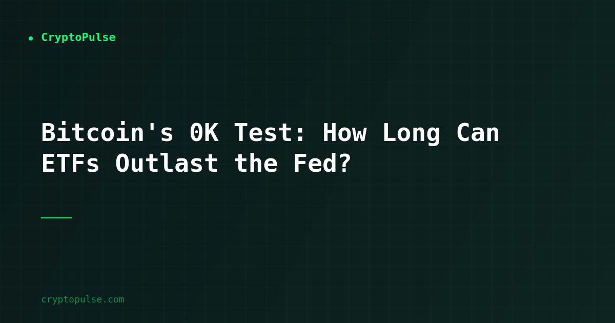 Bitcoin's $70K Test: How Long Can ETFs Outlast the Fed?